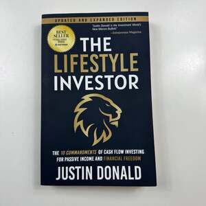The Lifestyle Investor: The 10 Commandments of Cash Flow Investing by Justin Don